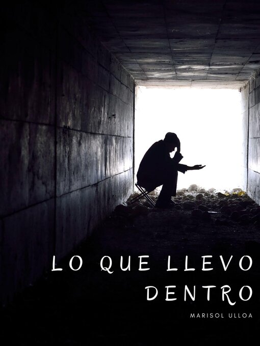 Title details for Lo que llevo dentro by TOT - Available